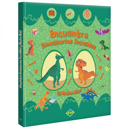 Libro Encuentra Dinosaurios Increíbles